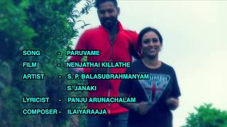 Paruvame - Nenjathai Killathe | S.P.Balasubrahmanyam, S. Janaki Tamil Superhit Film Song