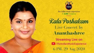 Live Concert by Ananthashree | Kala Poshakam | The Indian Music Experience | TIME