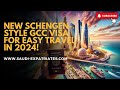 GCC Visa to travel across Saudi Arabia, UAE, Kuwait, Qatar, Bahrain and Oman | GCC Countries Visa