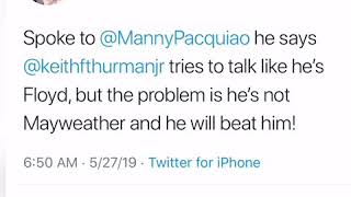 What manny Pacquiao Says About Thurman Trying To Be Like Floyd Mayweather