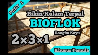 Tutorial Cara Membuat Kolam Ikan Bioflok Next Ry Yt