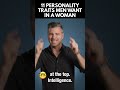 11 Personality Traits Men Want in a Woman