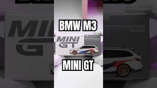 Mini GT BMW M3 M Performance Touring #minigt #reklam #bmw #bmwm3 #minigtdiecast