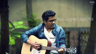 Jaadu Hai Nasha Hai  |  Unplugged Cover by Rahul Jain | Shreya Ghosal