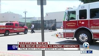 Palm Beach County Fire Rescue responds to Hazmat emergency at Sheriff's Office