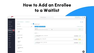 How to Add an Enrollee to a Waitlist
