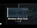 How to make Afrobeat drums
