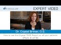 Dr. Crystal Brimer, O.D.: How to transition patients to a full dry eye workup? [Part 4 of 9]