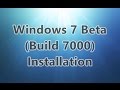 Windows 7 Beta Build 7000 : Install