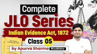 Rajasthan JLO Class-5 | IEA 1872 | Indian Evidence Act, 1872 | Study IQ Judiciary