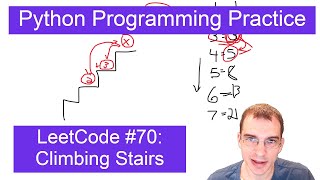 Python Programming Practice: LeetCode #70 -- Climbing Stairs