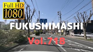 福島市内ドライブ718（堀河町～国道4号～西町陸橋～八島田）