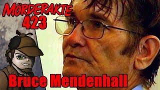 Mörderakte: #423 Bruce Mendenhall / Mystery Detektiv