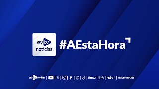 AVANCE #evtv #EnVivo | #EVTVnoticias, SÁBADO 04 DE ENERO DE 2025