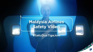 Malaysia Airlines Safety Video | #SatuDuaTigaJom