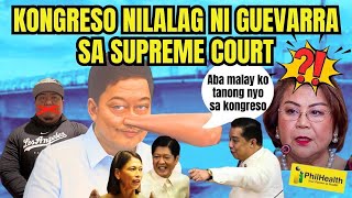 CONGRESS INILAGLAG NI GUEVARRA SA SUPREME COURT | TALAMAK TALAGA ANG NAKAWAN