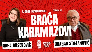 Vredno priče 20 - Braća Karamazovi / Fjodor Dostojevski (gost: Dragan Stojanović)