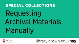 Requesting Archival Materials Manually with Aeon