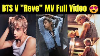 BTS V Reve Full MV Video 😍 | V REVE Album