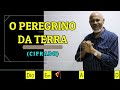 o peregrino da terra 204. harpa cristÃ remasterizado cifrado carlos josé