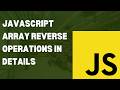 👉 JavaScript Array Reverse in One Video 💥 (All Methods Explained) #javascript #javascriptproject