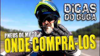 Onde compro os meus pneus | Dicas do Guga