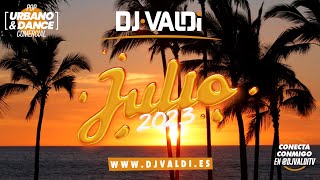 Sesión JULIO 2023 by DJ Valdi (Mix Reggaeton y Éxitos Latinos TikTok)
