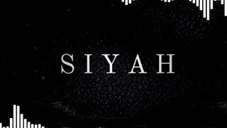 Siyah - Abdul Hannan