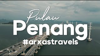 5 Days Trip to Penang