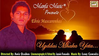 Ugddas Mhaka Yeta      Elvis Mascarenhas