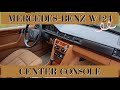 Mercedes Benz W124 T124 - Center console removal replacement tutorial DIY