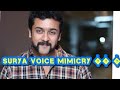 Actor Surya voice mimicry 🎤 🎤 😎