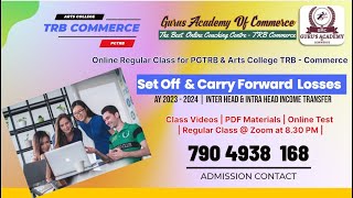 Set off \u0026 Carry Forward Losses |AY 2023-24| |Arts College TRB \u0026 PGTRB Commerce Batch 2023 |