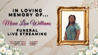 Celebrating the life of Mona Lisa Williams.