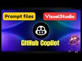 How to use GitHub Copilot Prompt files in Visual Studio!
