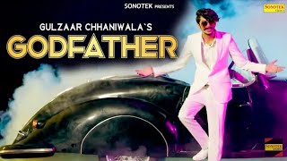 GULZAR CHANNIWALA : godfather : Full video Song : New Haryanvi attitude song : Fun Minister