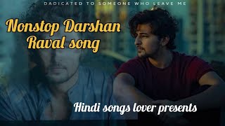 Nonstop Darshan Raval mashup | Night Drive Mashup | darshan raval hit music #darshanraval #mashup