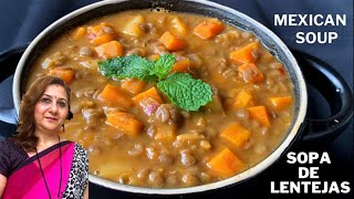 Sopa de Lentejas | Mexican Lentil Soup (vegan)