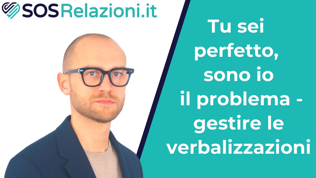 RELAZIONE - Tu Sei Perfetto, Sono Io Il Problema. Gestire Le ...