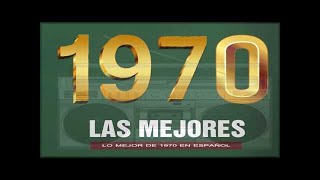 Ⓗ Viejitas pero bonitas canciones romanticas 70♪ღ♫Las Mejores Baladas de los 70 en Español