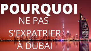 EXPATRIATION DUBAI : Pourquoi pas la MEILLEURE solution ?
