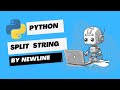 Split String by Newline Character | Python Tutorial