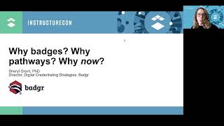 Why badges? Why pathways? Why now?