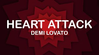Demi Lovato - Heart Attack (Lyrics / Lyric Video)