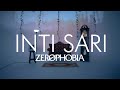 Zerophobia - Inti Sari (Official Music Video)