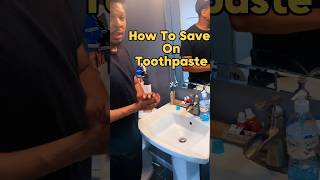 Save Hundreds on Toothpaste With This Hack