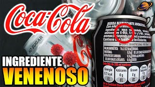Coca Cola: ¿INGREDIENTE PELIGROSO en sus BEBIDAS? ¡Descubren Secreto alarmante!