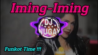 DJ Iming Iming Rita Sugiarto REMIX FULL BASS