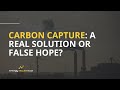 Carbon Capture In the Power Sector: Real Solution or Hot Air? | IEEFA Report