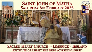 Saturday 8th February 2025: Saint John of Matha